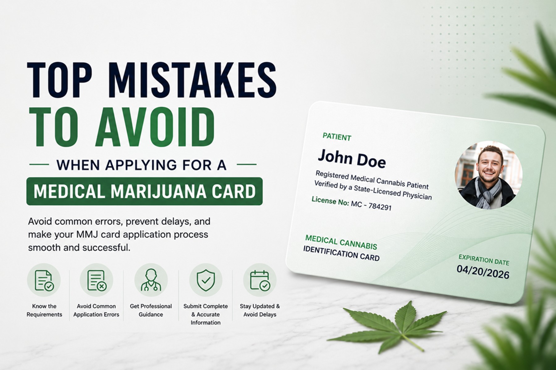 Top Mistakes to Avoid When Applying for a Medical Marijuana Card
